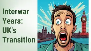 English in the Interwar Years: UK's Time of Transition