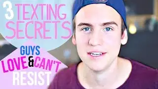 3 Texting Secrets Guys Love And Can't Resist!