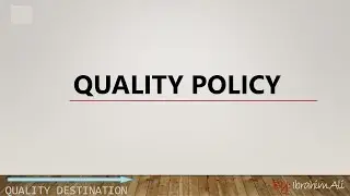 Quick Info. Quality Policy