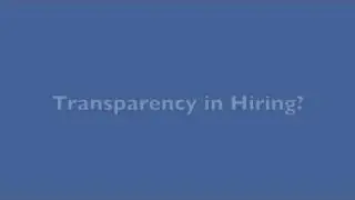 Accountability & Transparency In Hiring?