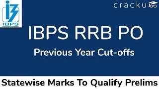 IBPS RRB PO Cut Offs | Last year 2018 Prelims Statewise Marks