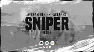 OWN3D.TV - Animated Sniper Overlay Package [Twitch/Youtube/Facebook/Co][OBS/SLOBS/XSPLIT]