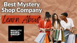 The Best Mystery Shopping Companies (US) - Realty Based Group Review
