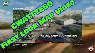 CWATTYESO 1ST MAP LOOK - OLD FARM COUNTRYSIDE