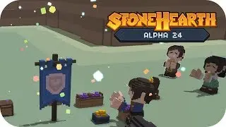 Stonehearth Alpha 24 Gameplay | All The New Things | Part 1