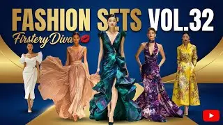 When the Runway Becomes a Masterpiece | Fashion Sets Vol. 32 | FirsteryDiva 
