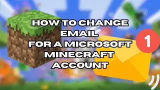 Как изменить адрес электронной почты для учетной записи Microsoft Minecraft (шаг за шагом) &mdash; Легко!