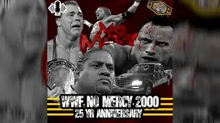 WWF No Mercy 2000 25 yr Anniversary | #wrestlinguniversechannel