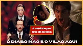 O Verdadeiro Significado de O ADVOGADO DO DIABO (Detalhes + Explicação + Análise)