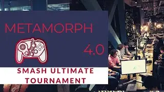Metamorph 4.0 Promo - Smash Ultimate Tournament