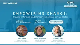 Empowering change: Trauma-informed leadership in BC's animal service sector