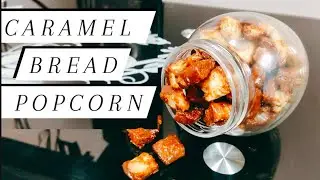 How to make caramel bread popcorn |in just 10 minutes | easy & tasty snacks | recipe in tamil