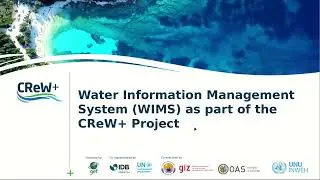 Introduction to the Water Information Management System (WIMS) - CReW+