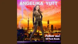 Fillow Me! (DJ Tuch Remix)