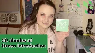 50 Shades of Green Introduction