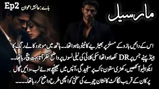 Zayan Care's For Faaha😩🔐💕|Faaha In pain🥺🥂|Episode 2|Marseille Romantic Mafia based Novel ByAishaAwan