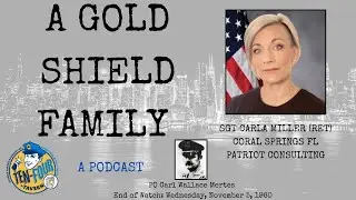 Sgt Carla Miller (ret) Coral Springs PD-A Survivor of the Shield