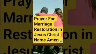 Miracle Prayer for Healing Your Relationship with Your Spouse God Will Restore #shorts #marriage