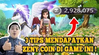 3 Tips FARMING Zeny Coin Di Game Ini (REQUEST SOBAT SEMUA)