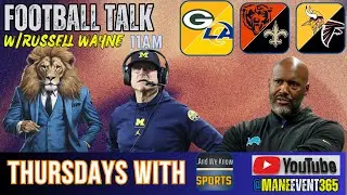 Football Talk with Russell Wayne Jim Harbaugh Week 9 Matchups