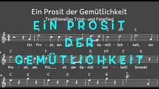 Lied: Ein Prosit der Gem&uuml;tlichkeit (Trink- und Feierlied / Melodie, Akkorde, Noten,Text)