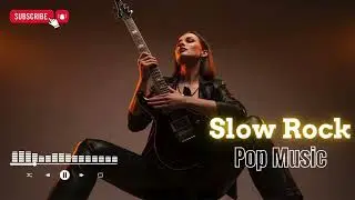 Soft Guitar Slow Rock 🌙 Calm Rock Music for Late Listening