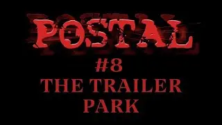 Postal (1997) Parte #8: Parque de Remolques (no mic)