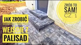 Jak samemu wykonać tanie wejście do domu z palisad i kostki w kilka godzin &ndash; poradnik #paving