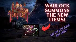 Warlock Summons the New Items on Torment 28! Halls of Torment