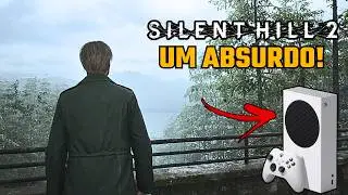 ABSURDO! N&Atilde;O Compre SILENT HILL 2 no XBOX SERIES S Sem Ver Esse V&iacute;deo! - Teste REVELADOR!