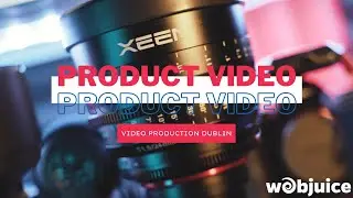 PRODUCT VIDEOS - Video production - Webjuice Digital Agency Dublin