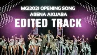 OPENING SOUNDTRACK - MISS GRAND INTERNATIONAL 2021 #mgi