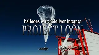 project loon | internet from a balloon | explained