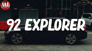 92 Explorer (Lyrics) - Post Malone