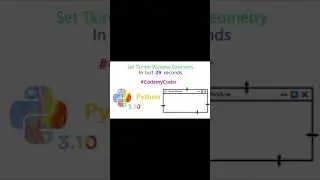 Set The Geometry Of Tkinter GUI Window In Python In Just 29 Seconds | Tkinter #Shorts