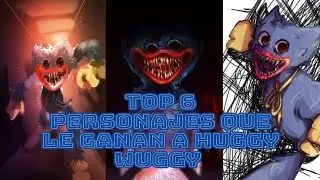Top 6: Personajes que le ganan a Huggy wuggy (Especial de Halloween)