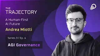 Andrea Miotti - A Human-First AI Future (AGI Governance, Episode 4)