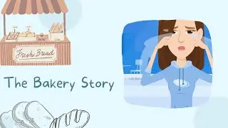 The Bakery Story | Positive Short Stories | Stories for Kids