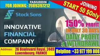 STOCK SONS PLAN | 100+ COUNTRY INVESTORS | LIVE PROFIT & WITHDRAWL PROOF STOCKSONS FINANCIAL COMPANY