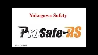 ProSafe RS Tutorial | ProSafe DCS integration |Yokogawa Safety PLC | Centum VP | Centum CS 3000