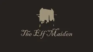 The Elf Maiden Early Access Trailer