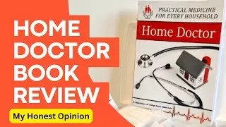 The Home Doctor Household Handbook | Home Doctor Book Review 2024