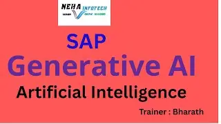 SAP Generative AI Online Training | NEHA Infotech | With Industry Expert Bharath | Hyderabad
