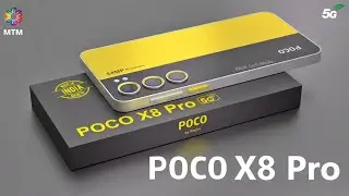 Poco X8 Pro Price, Release Date, Trailer, Launch Date, First Look, Features, Specs, Leaks, Concept