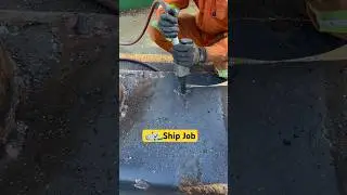 Ship Maintenance | Derusting 🛳️🌊⚓️