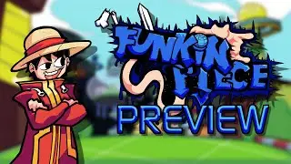 Funkin' Piece | MOD PREVIEW