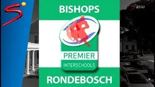 Premier Interschools Rugby Show - Bishops vs Rondebosch