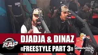 Djadja & Dinaz - Freestyle inédit #Part3 #PlanèteRap