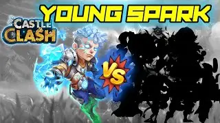 YOUNG SPARK VS MY BEST HEROES| CASTLE CLASH