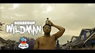 BossedUp Wildman  -Lingo (Official Video) #Dreamerzworldd